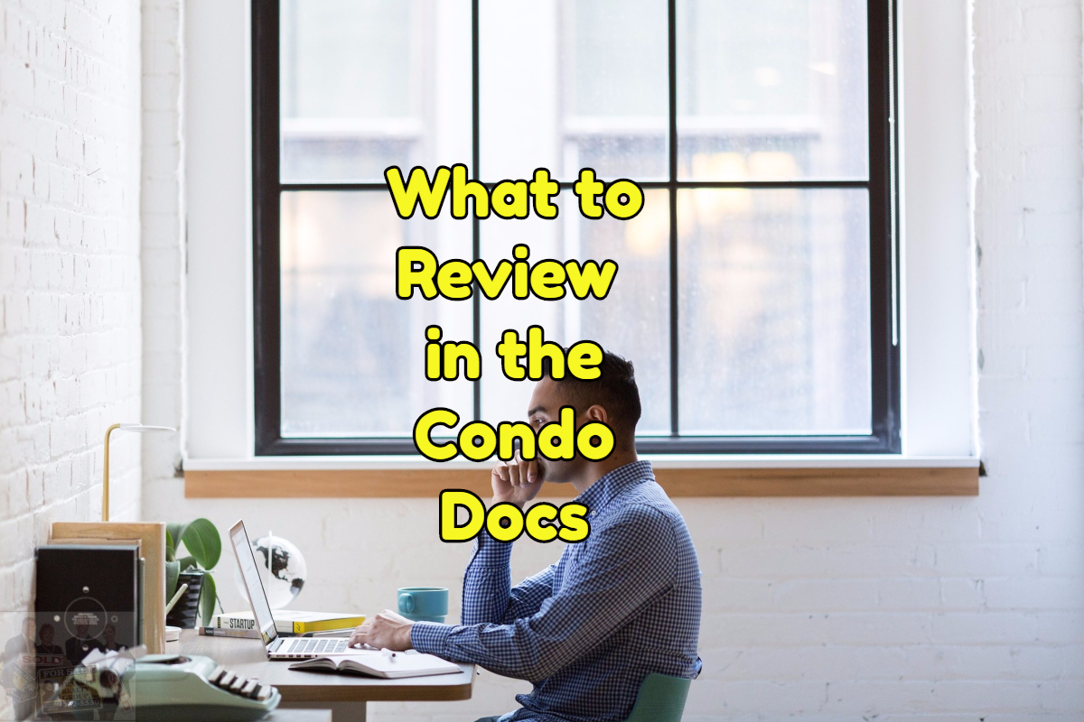 what to review in the condo documents